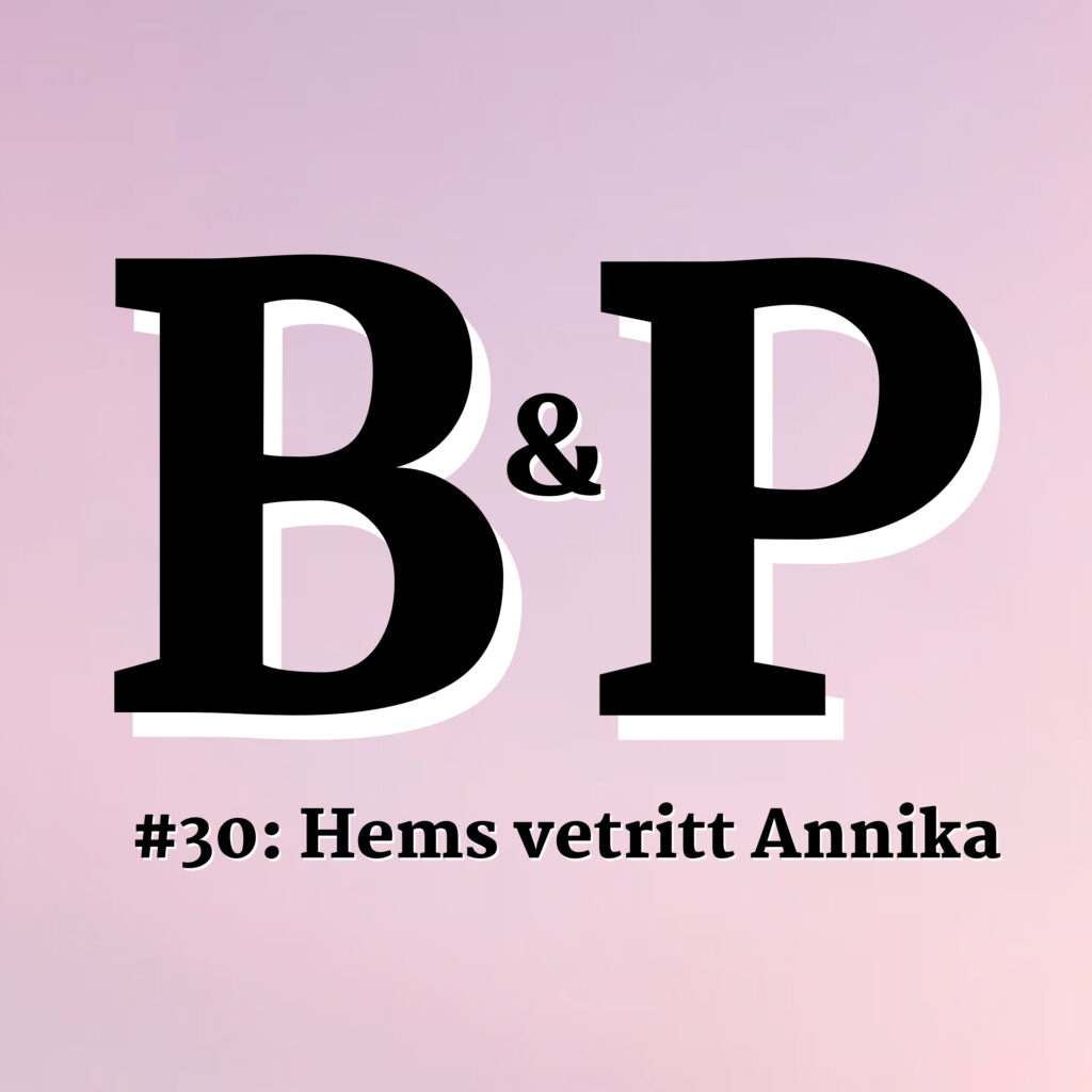 30 Hems vertritt Annika