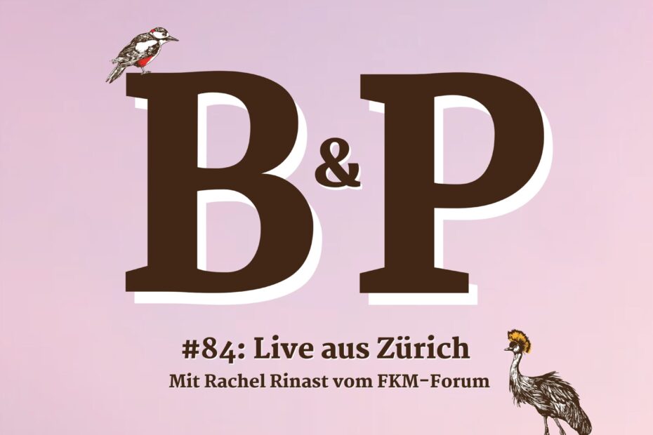 Becker und Pfeiffer - Der Fußballpodcast Folge 84: Live aus Zürich mit Rachel Rinast - vom FKM-Forum